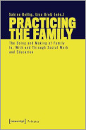 Practicing the family